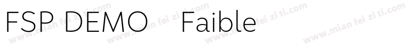 FSP DEMO - Faible字体转换